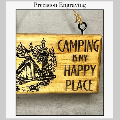 Engraved Camping Sign - Camping is My Happy Place