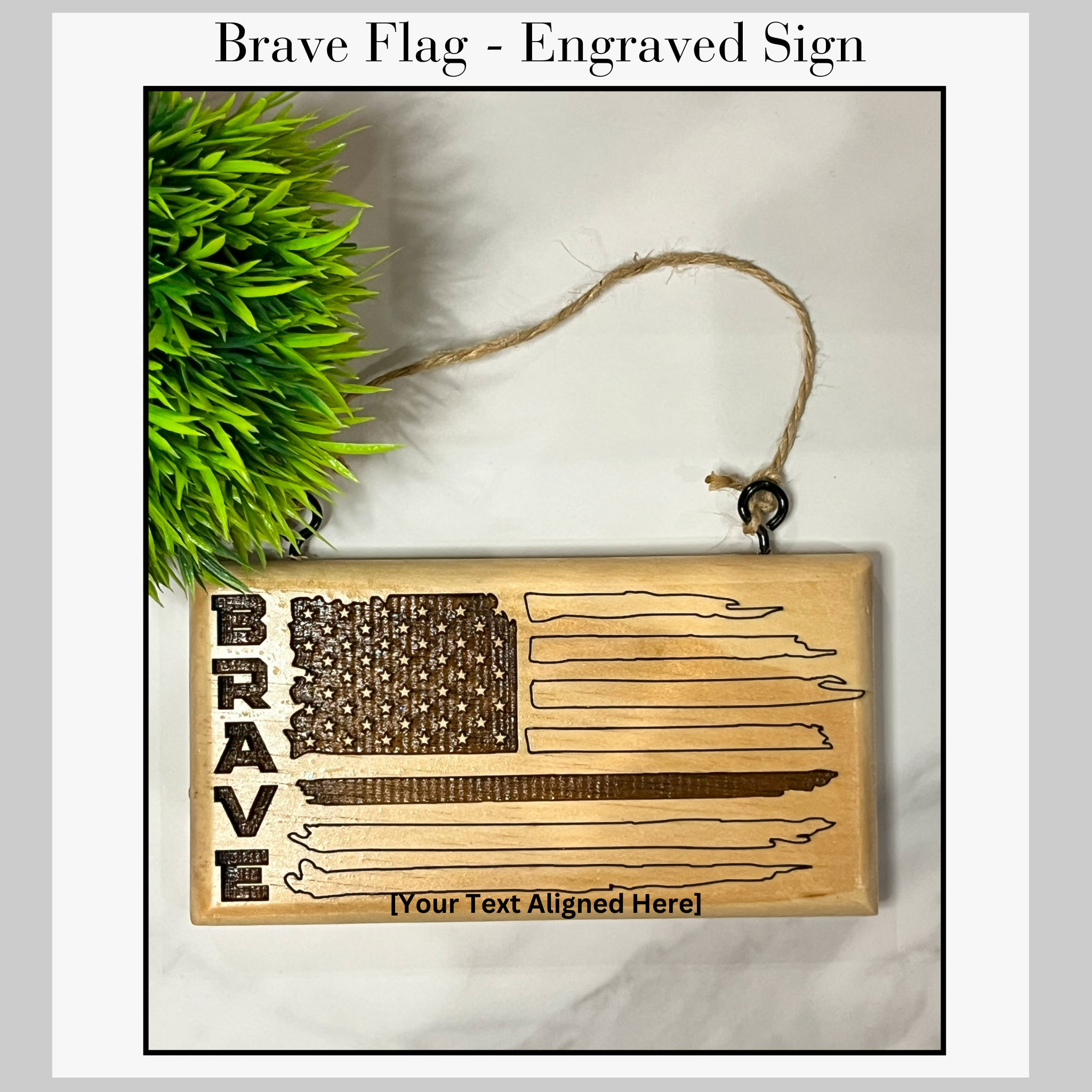Engraved Sign - Brave First Responder