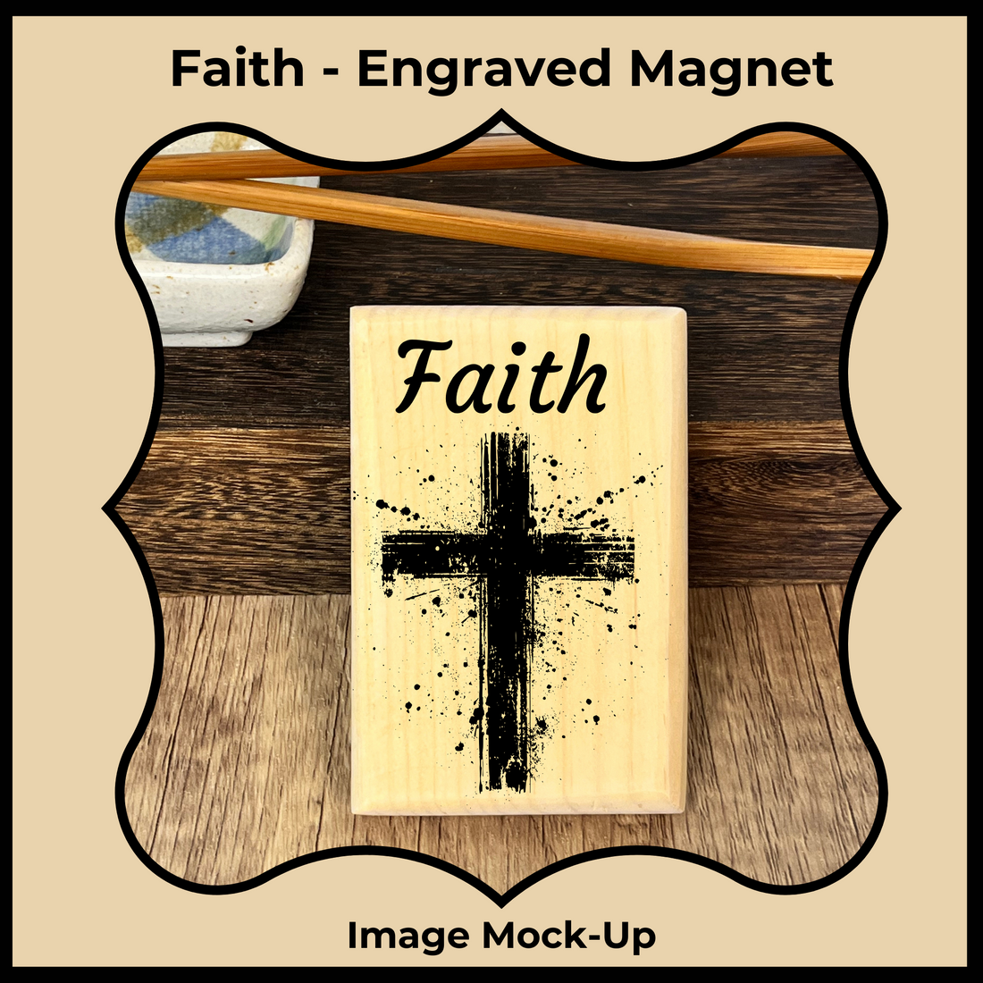 Wooden Engraved Magnet - Faith with Cross