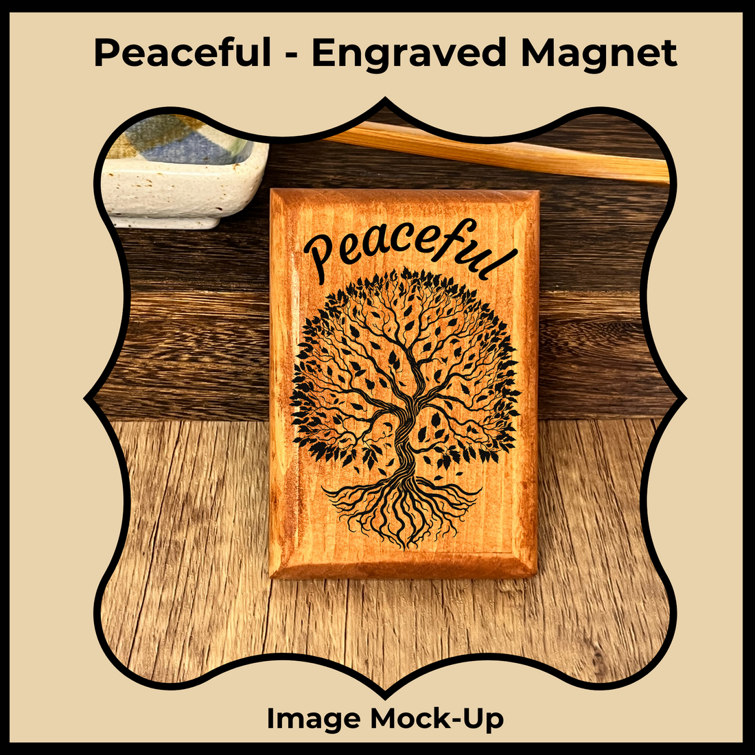 Wooden Engraved Magnet -Peaceful Theme