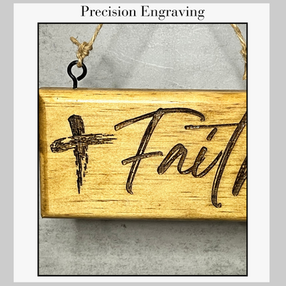 Engraved Sign - Faith