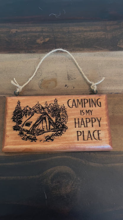 Engraved Camping Sign - Camping is My Happy Place